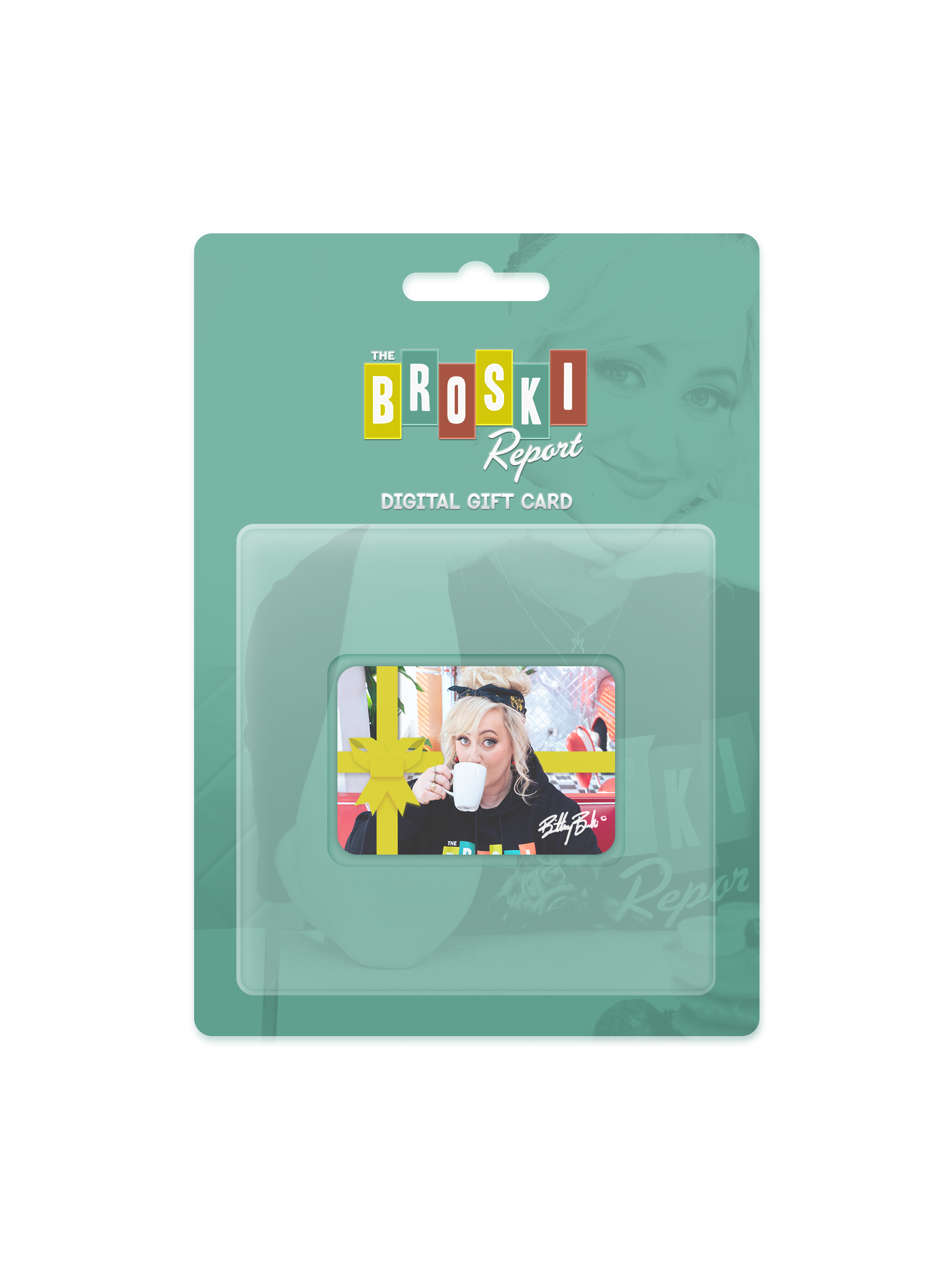 Brittany Broski Digital Gift Card